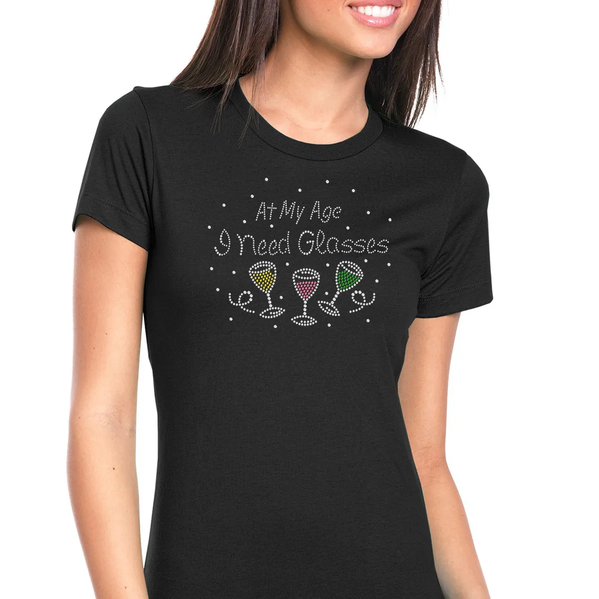 Womens T-Shirt Bling Black Fitted Tee At my Age I Need Glasses